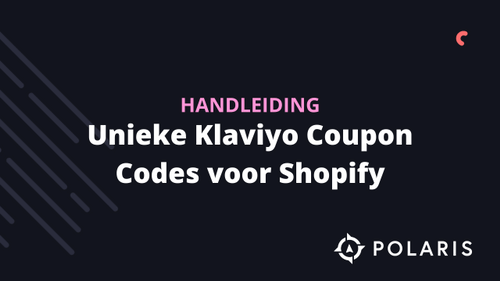 Unieke Klaviyo Coupon Codes Voor Shopify Polaris Growth